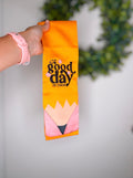 It’s A Good Day To Teach Wreath Sash
