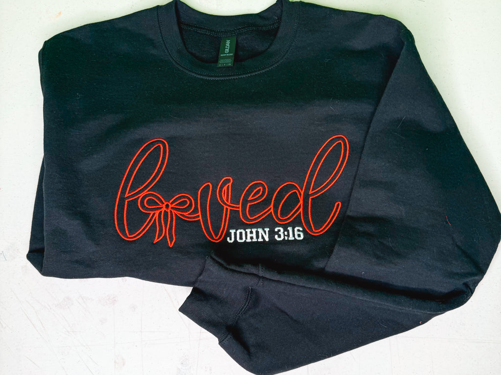 Loved John 3:16 Sweatshirt