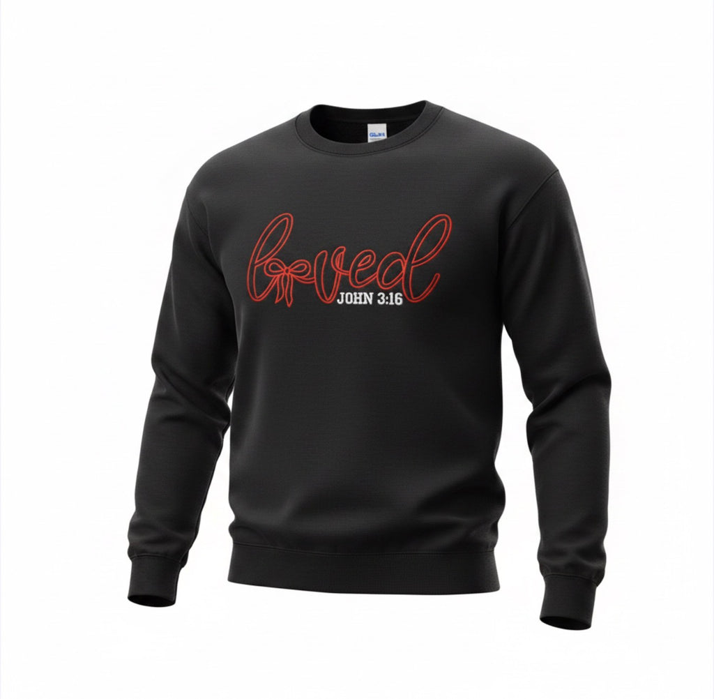 Loved John 3:16 Sweatshirt
