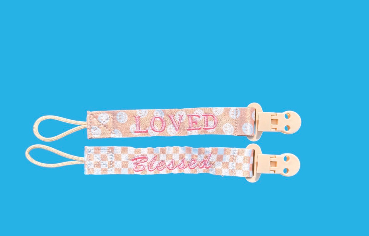 Loved & Blessed Pacifier Clips